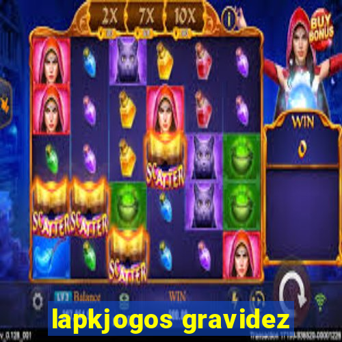 lapkjogos gravidez